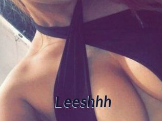 Leeshhh