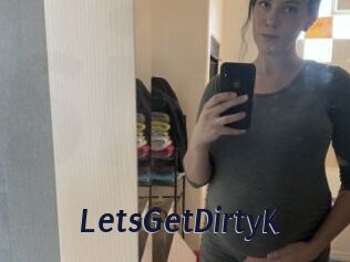 LetsGetDirtyK