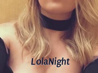 LolaNight