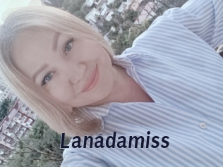Lanadamiss