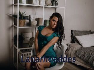 Lanarhoaddes