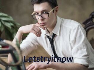 Letstryitnow