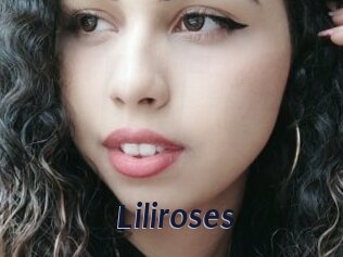 Liliroses