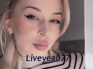 Liveyeah77