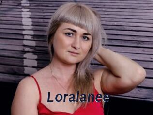 Loralanee