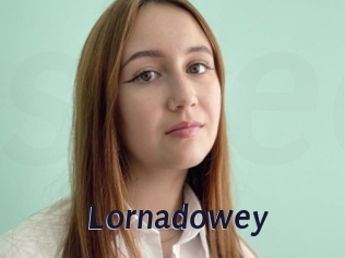 Lornadowey