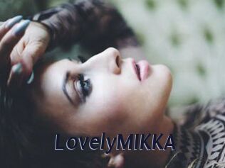 LovelyMIKKA