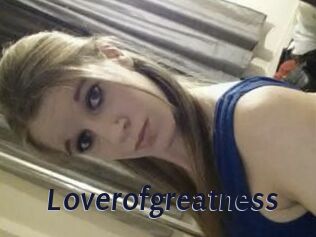Loverofgreatness