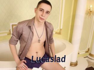 Lucaslad