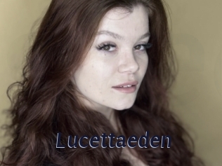 Lucettaeden