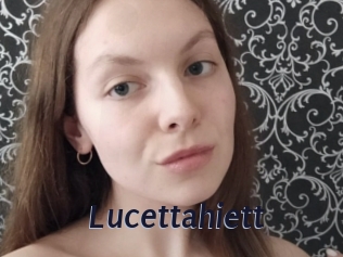Lucettahiett
