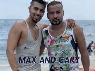 MAX_AND_GARY