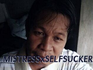 MISTRESSxSELFSUCKER