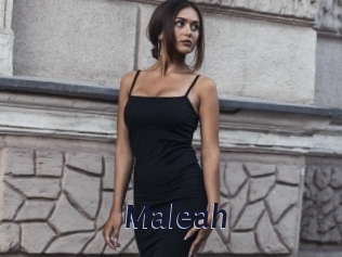 Maleah