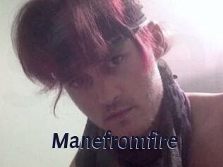 Manefromfire