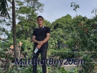 MattHotBoy20cm