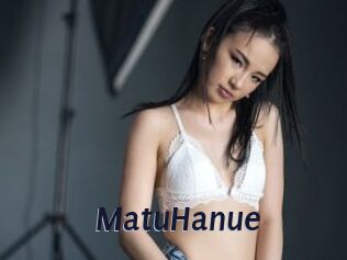 MatuHanue