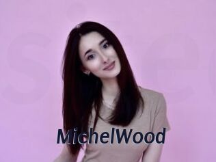 MichelWood
