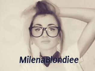 MilenaBlondiee