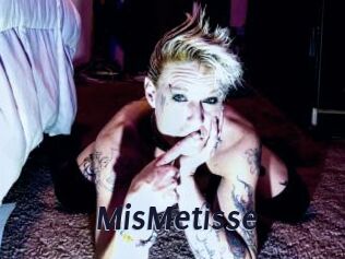 MisMetisse