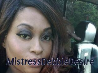 MistressDebbieDesire