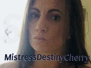MistressDestinyCherry