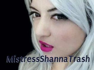 MistressShannaTrash