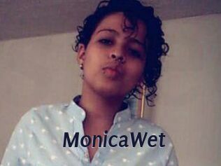 MonicaWet