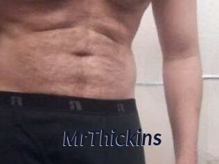 MrThickins