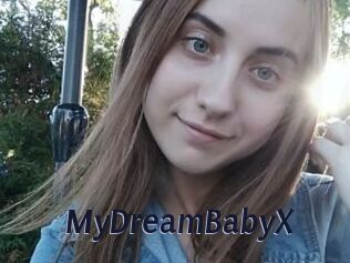 MyDreamBabyX