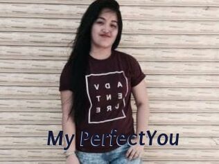 My_PerfectYou