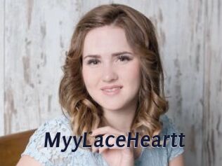 MyyLaceHeartt