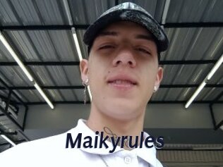 Maikyrules