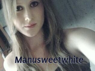 Manusweetwhite