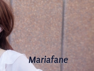 Mariafane