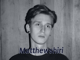 Matthewshiri