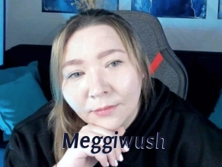 Meggiwush