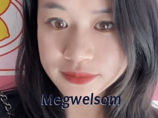 Megwelsom