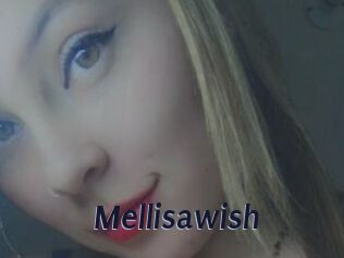 Mellisawish