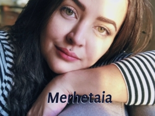 Merhetaia