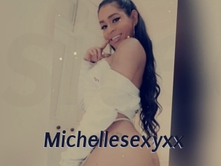 Michellesexyxx
