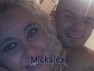Mickalexi