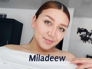 Miladeew