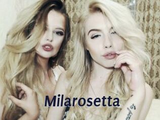 Milarosetta