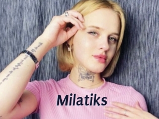 Milatiks