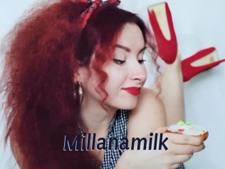 Millanamilk