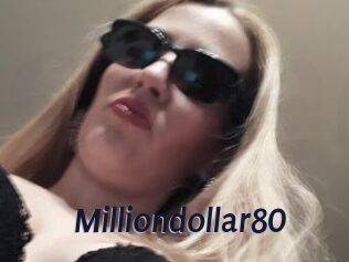 Milliondollar80