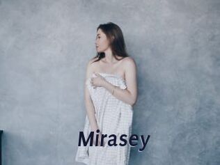 Mirasey