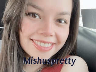 Mishuspretty