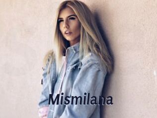 Mismilana